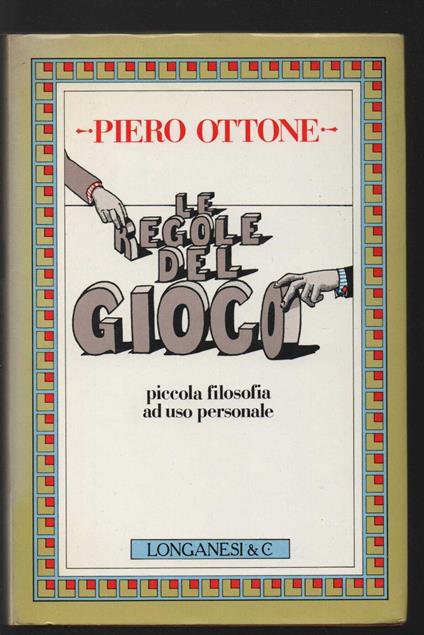 Le regole del gioco - Piero Ottone - copertina