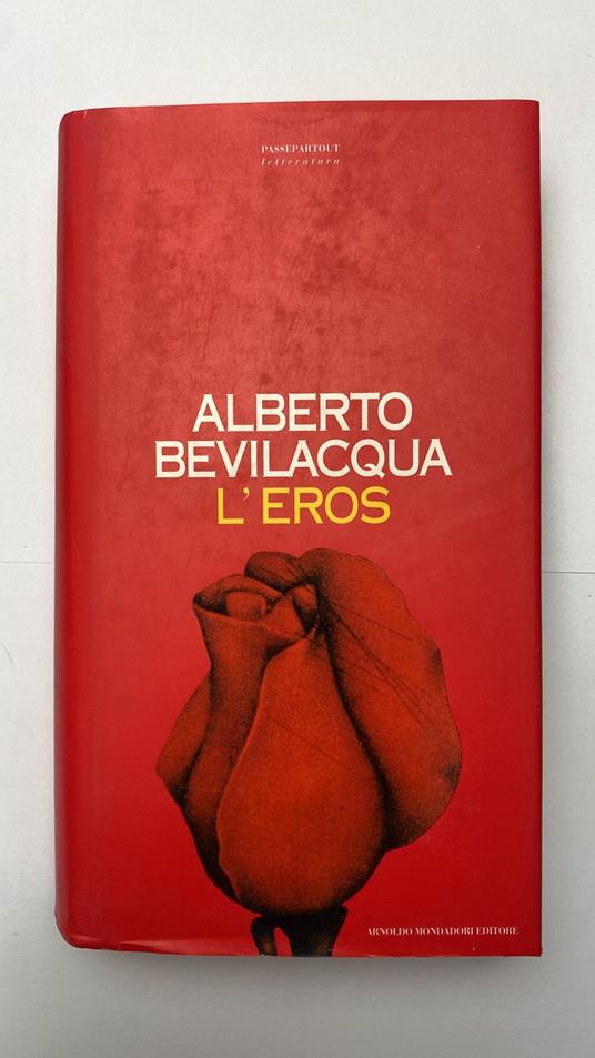 L' eros - Alberto Bevilacqua - copertina