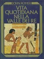 Vita quotidiana nella Valle dei re