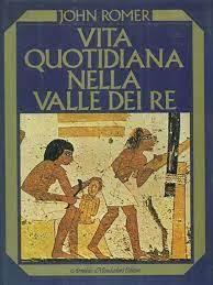 Vita quotidiana nella Valle dei re - John Romer - copertina