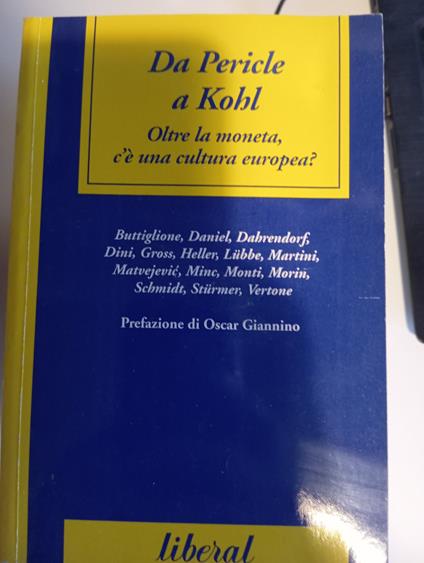 Da Pericle a Kohl. Oltre la moneta, c'è una cultura europea? - copertina