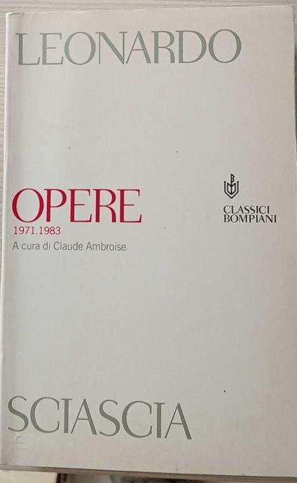 Opere 1971-1983 - Leonardo Sciascia - copertina