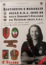 Distintivi e medaglie della R.S.I. 1943/1945. Vol. 2