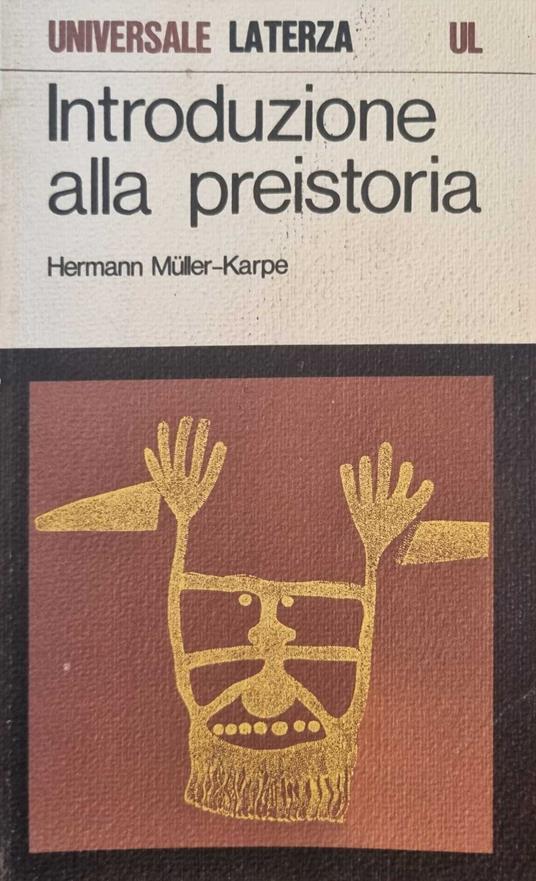 Introduzione alla Preistoria - Hermann Muller-Karpe - copertina