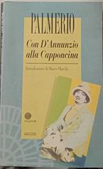 Con D'Annunzio alla Capponcina (1898-1910)
