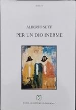 Per un Dio inerme