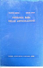 Patologia rara delle articolazioni