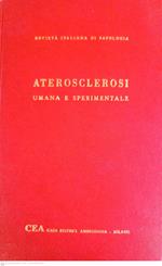 Aterosclerosi umana e sperimentale