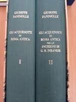 Gli acquedotti di Roma antica (due volumi)