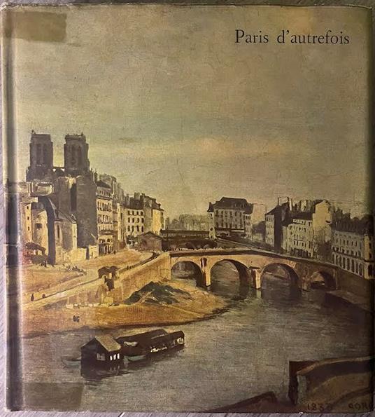 Paris d'autrefois - Pierre Courthion - copertina