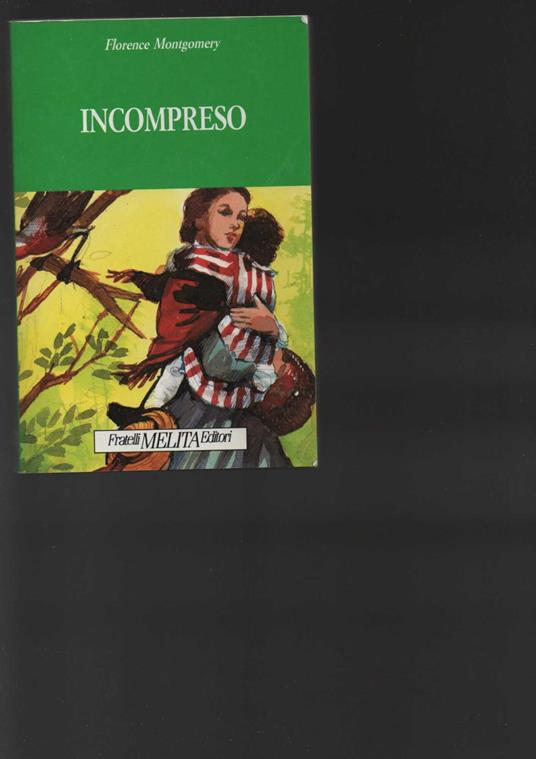 Incompreso - Florence Montgomery - copertina