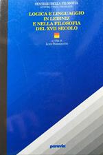 Logica e linguaggio in Leibniz e nella filosofia del XVII secolo