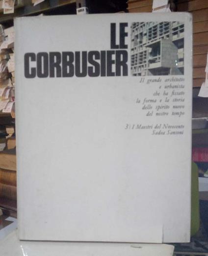 Le Corbusier - Carlo Cresti - copertina