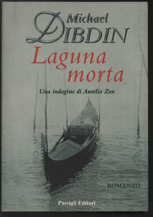 Laguna morta. Una indagine di Aurelio Zen - Michael Dibdin - copertina