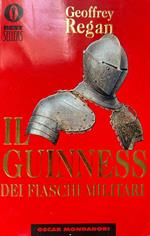 Il guinness dei fiaschi militari (Vol. 1)
