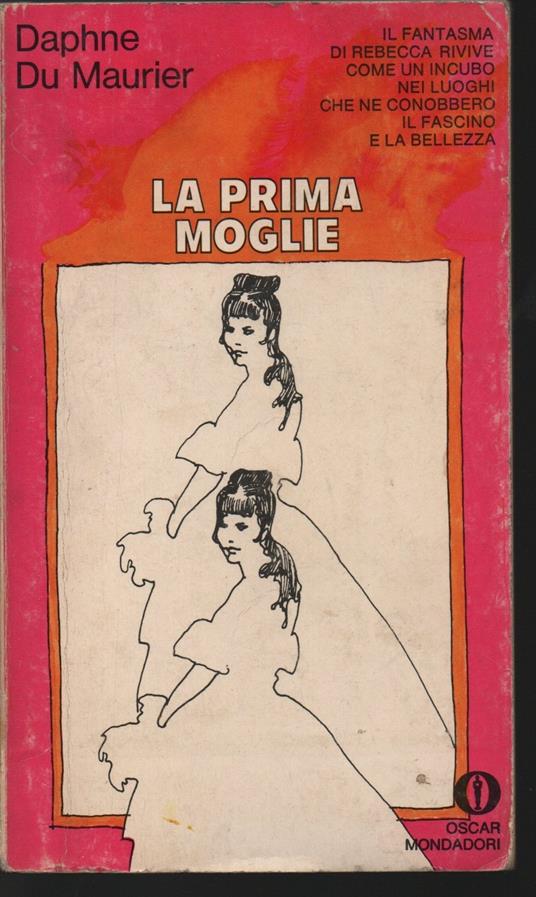 la prima moglie - Daphne Du Maurier - copertina