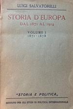 Storia d'Europa dal 1871 al 1914. Volume I 1817-1878