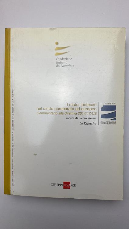 I mutui ipotecari nel diritto comparato ed europeo - copertina