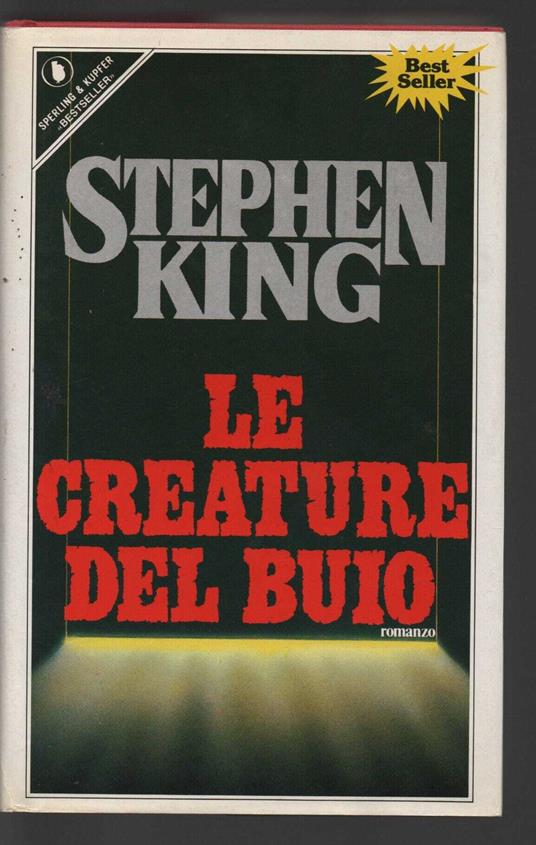 Le creature del buio-Tommyknockers - Stephen King - copertina