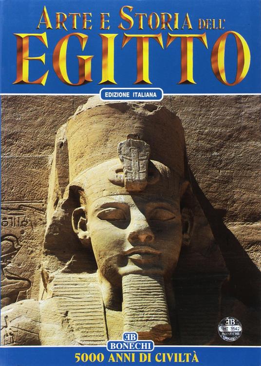 Arte e storia dell'Egitto. 5000 anni di civiltà - copertina