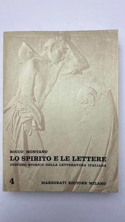 Lo spirito e le lettere. Vol. 4 - Rocco Montano - copertina