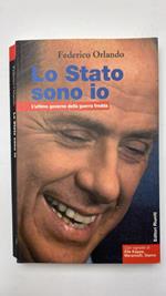 Lo Stato sono io. L'ultimo governo della guerra fredda