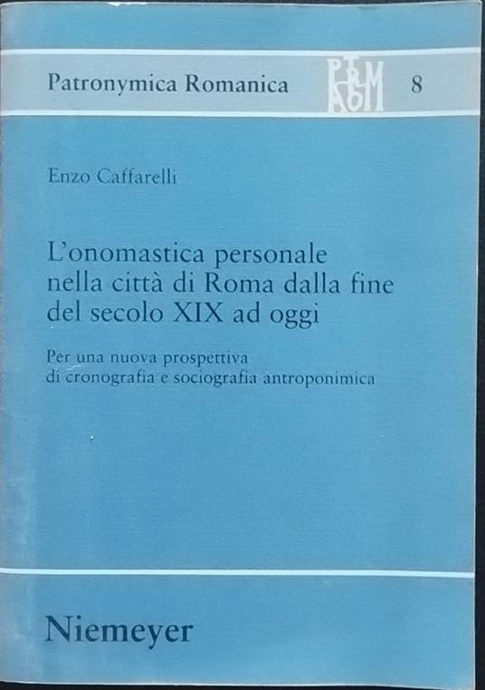 L' onomastica personale nella città di Roma dalla fine del secolo XIX ad oggi - copertina