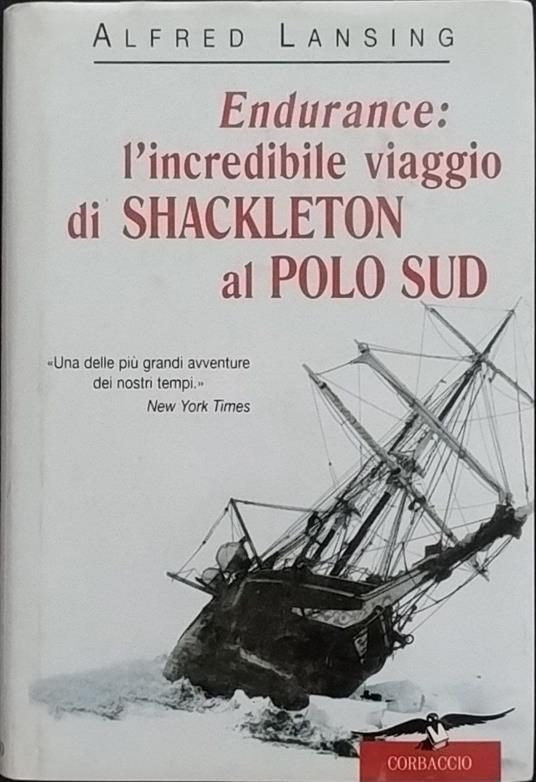 Endurance : l'incredibile viaggio di Shackleton al Polo Sud - Alfred Lansing - copertina
