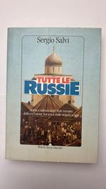 Tutte le Russie. Storia e cultura degli Stati europei della ex Unione Sovietica dalle origini a oggi