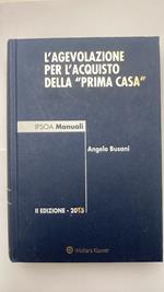 L' agevolazione per l'acquisto della 