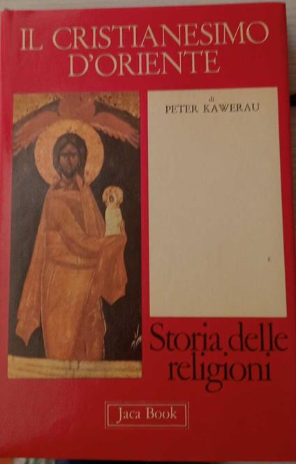 Il Cristianesimo d'oriente - copertina