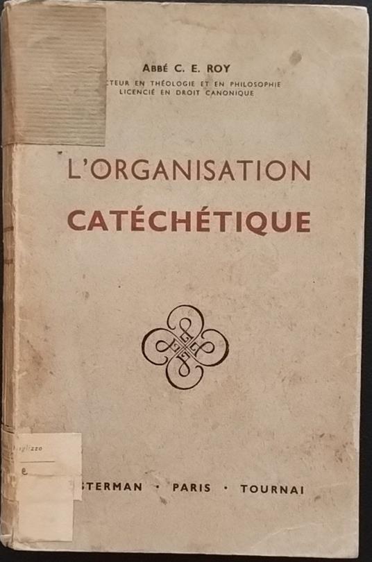 L' organisation catéchétique - copertina