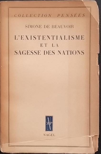 L' existentialisme et la sagesse des nations - Simone de Beauvoir - copertina