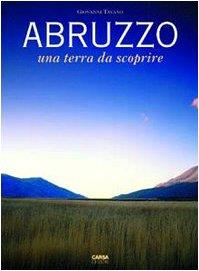 Abruzzo. Una terra da scoprire. Vol. 1° - copertina