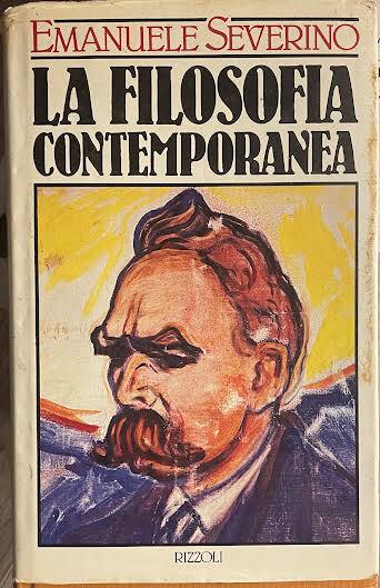 La filosofia contemporanea - Emanuele Severino - copertina