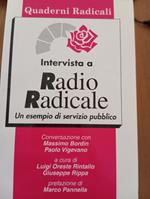 Intervista a Radio Radicale