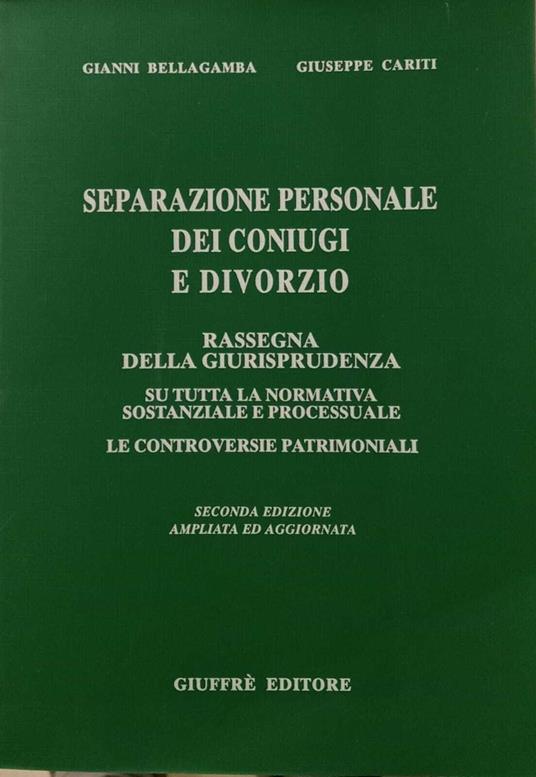 Separazione personale dei coniugi e divorzio - Gianni Bellagamba - copertina