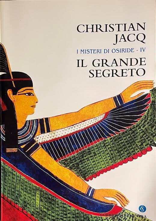 I misteri di Osiride-IV. Il grande segreto - Christian Jacq - copertina