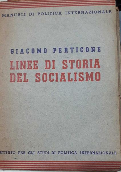 Linee di storia del socialismo - Giacomo Perticone - copertina