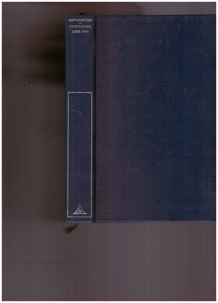 Confessioni Volume II (Libri IV-VI) - Agostino (sant') - copertina