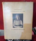 Psychologie De L'Art. La Creation Artistique