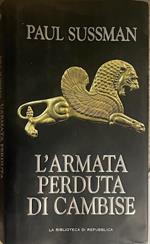 L' armata perduta in Cambise