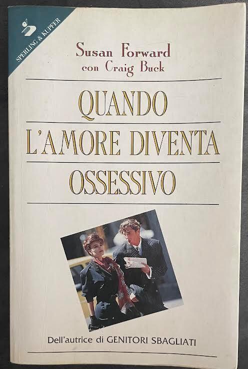 Quando l'amore diventa ossessivo - copertina