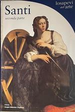 Santi. Seconda parte. Da Giustina a Zeno