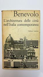 L' architettura delle città nell'Italia contemporanea