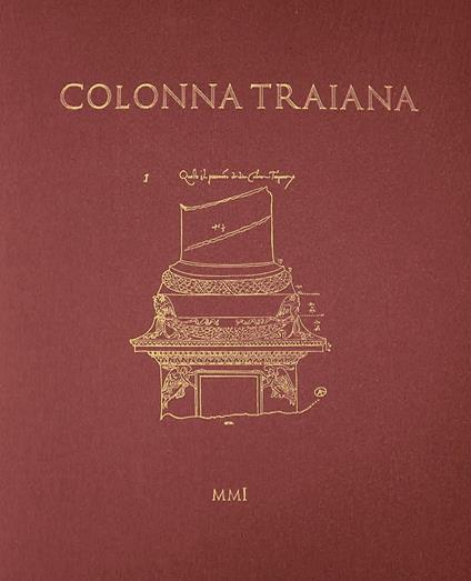 Colonna Traiana. Corpus dei disegni 1981-2001 - copertina