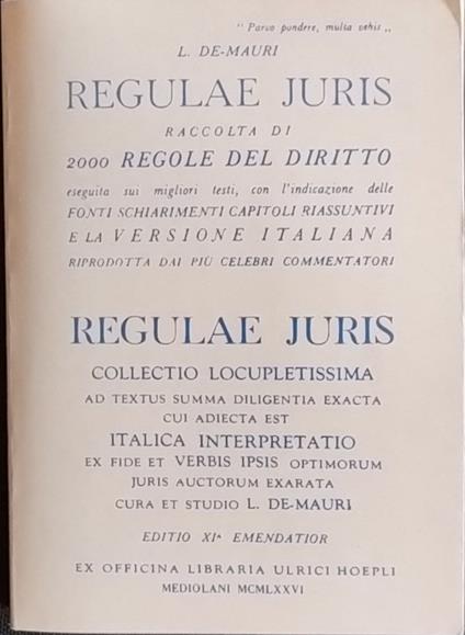 Regulae Juris. Raccolta di 2000 regole del diritto - Luigi De Mauri - copertina