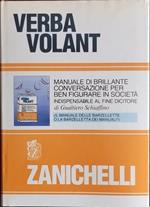 Verba volant. Manuale di brillante conversazione per ben figurare in società