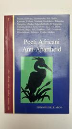 Poeti africani anti-apartheid. Vol. 3