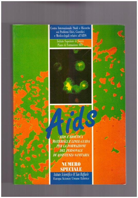 Aids e bioetica materiale e linee-guida per la formazione del personale di assistenza sanitaria - Paolo Cattorini - copertina
